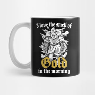 Love the smell of gold in the morning Mug